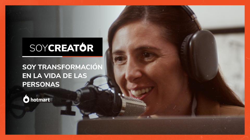 Con Soy Creator, Hotmart fomenta el desarrollo de los Creadores de Contenido en México